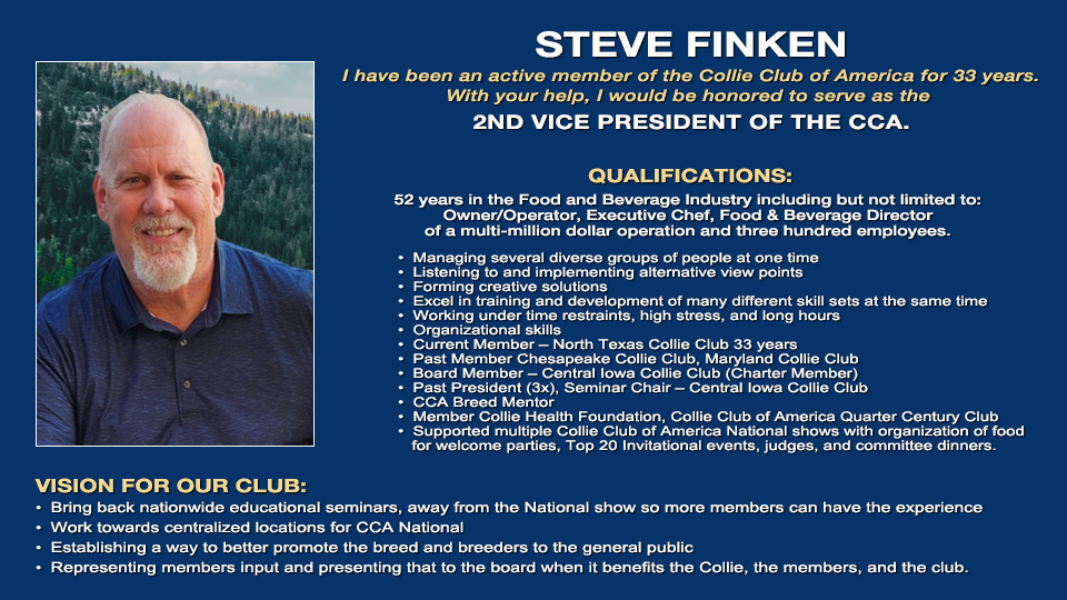 Steve Finken -- Candidate for 2nd Vice President of the Collie Club of America
