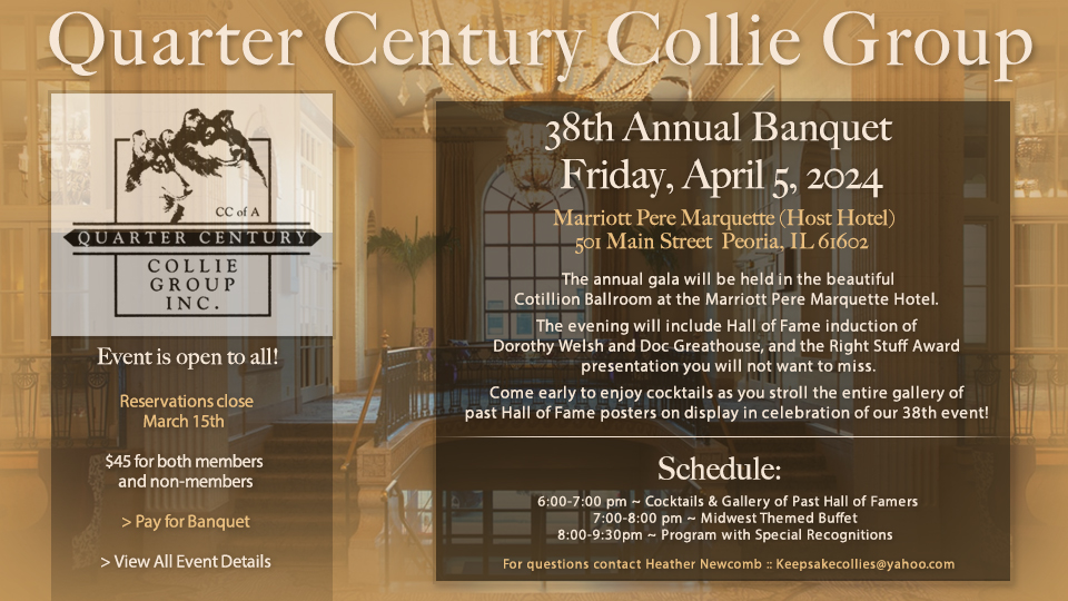 Quarter Century Collie Group -- 38th Annual Banquet