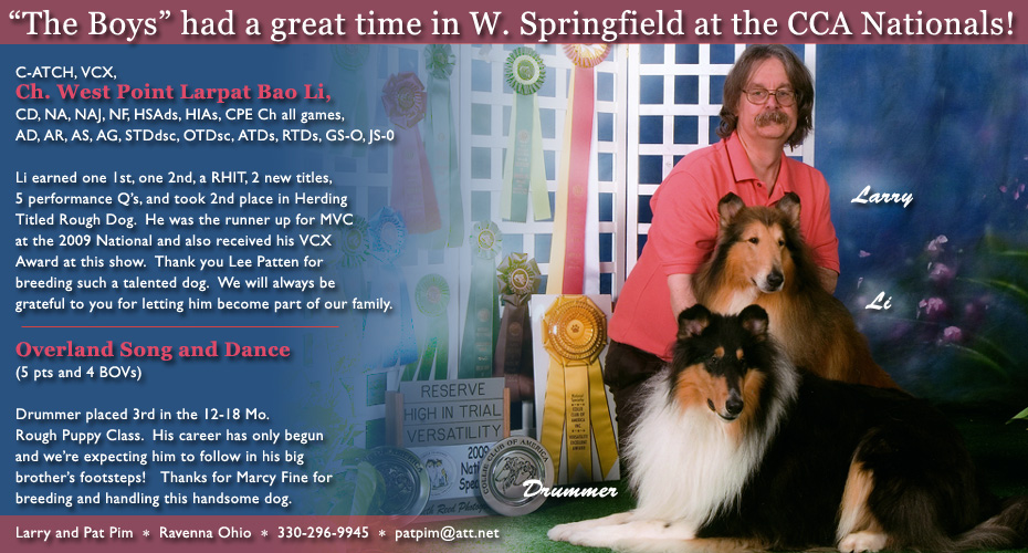 Larpat Collies -- C-ATCH, VCX, Ch. West Point Larpat Bao Li, CD, NA, NAJ, NF, HSAds, HIAs, CPE Ch all games, AD, AR, AS, AG, STDdsc, OTDsc, ATDs, RTDs, GS-O, JS-0 and Overland Song And Dance