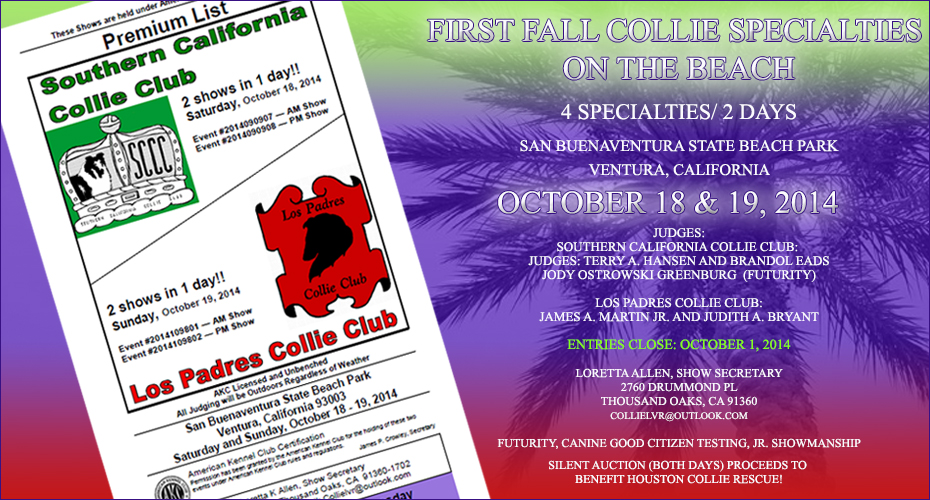 Southern California Collie Club / Los Padres Collie Club -- 2014 Specialty Shows