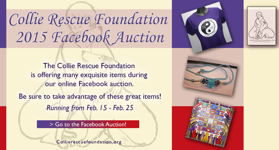 Collie Rescue Foundation -- 2015 Facebook Auction