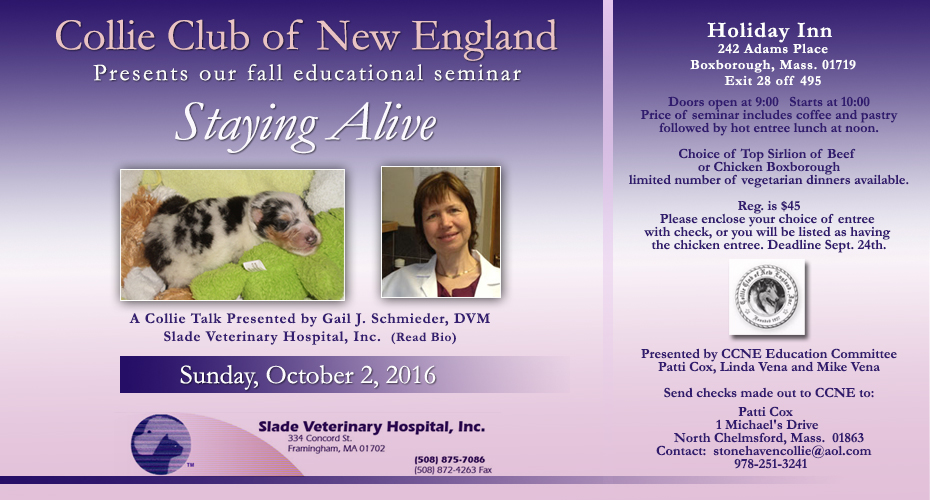Collie Club of New England -- 2016 Fall Educational Seminar "Staying Alive" by Gail J. Schmieder, DVM