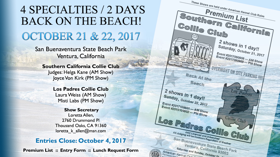 Southern California Collie Club / Los Padres Collie Club -- 2017 Specialty Shows