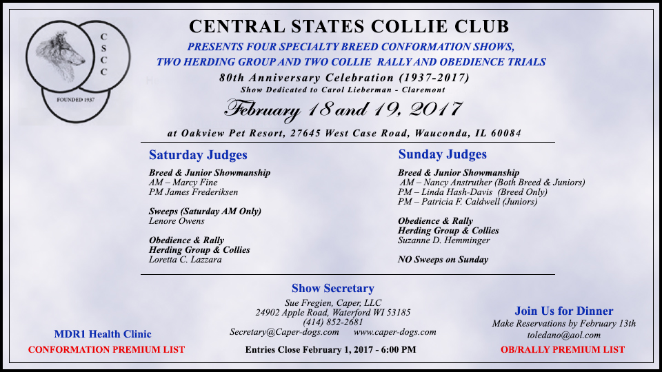 Central States Collie Club -- 2017 Specialty, Herding Group, Rally and Obedience Trials