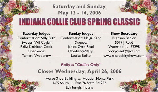 Indiana Collie Club Spring Classic -- May 13 and 14, 2006