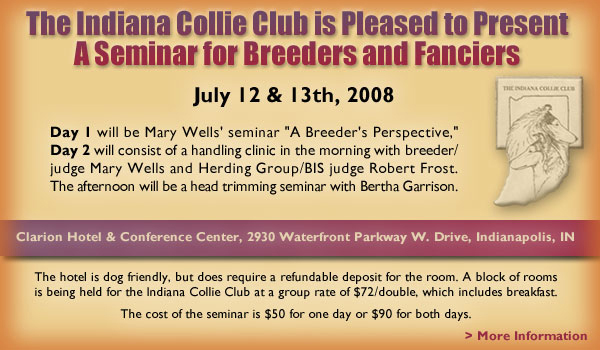 The Indiana Collie Club presents A Seminar for Breeders and Fanciers