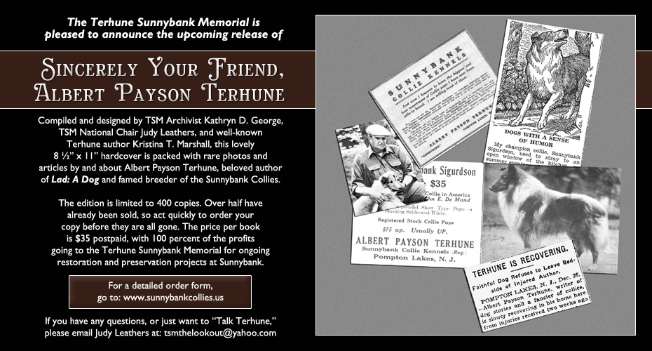 Terhune Sunnybank Memorial -- Sincerely Your Friend, Albert Payson Terhune