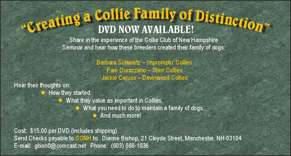 Collie Club of New Hampshire -- Creating A Collie Family Of Distinction DVD's