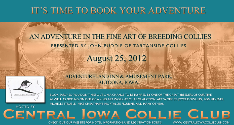 Central Iowa Collie Club -- The Fine Art Of Breeding Collies by John Buddie, Tartanside Collies