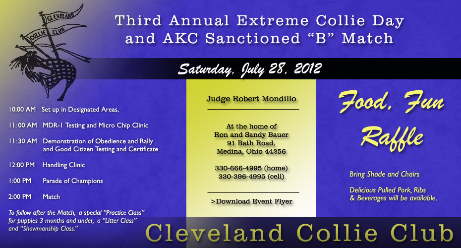 Cleveland Collie Club -- Third Annual Extreme Collie Day and AKC Sanctioned "B" Match