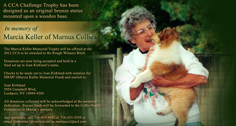 Collie Club of America Challenge Trophy -- In Memory of Marcia Keller, Marnus Collies