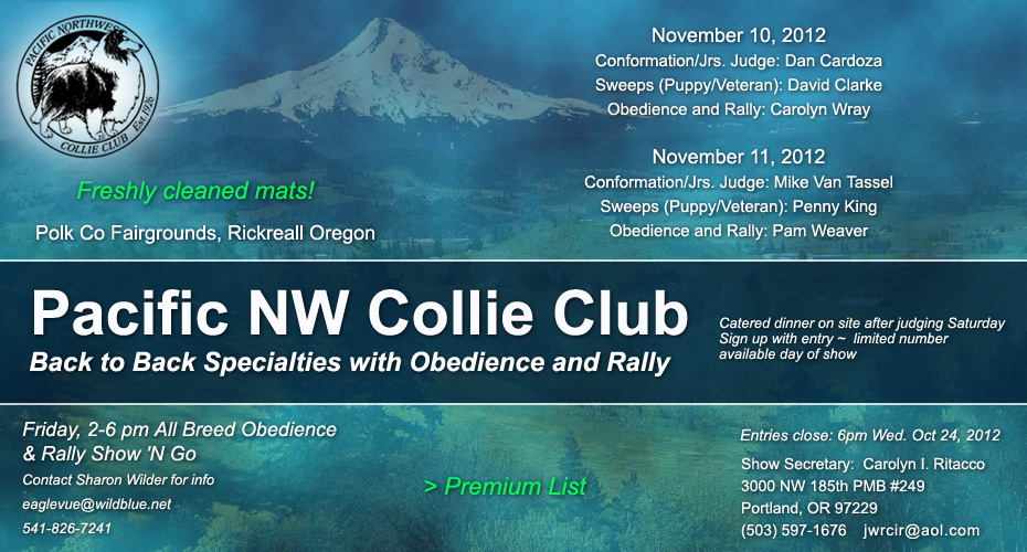 Pacific NW Collie Club -- 2012 Specialty Shows with Obedience and Rally