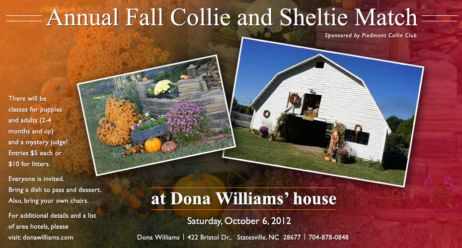 Piedmont Collie Club -- Annual Fall Collie and Sheltie Match at the Home of Dona Williams