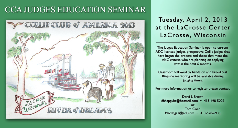 Collie Club of America -- 2013 CCA Judges Education Seminar
