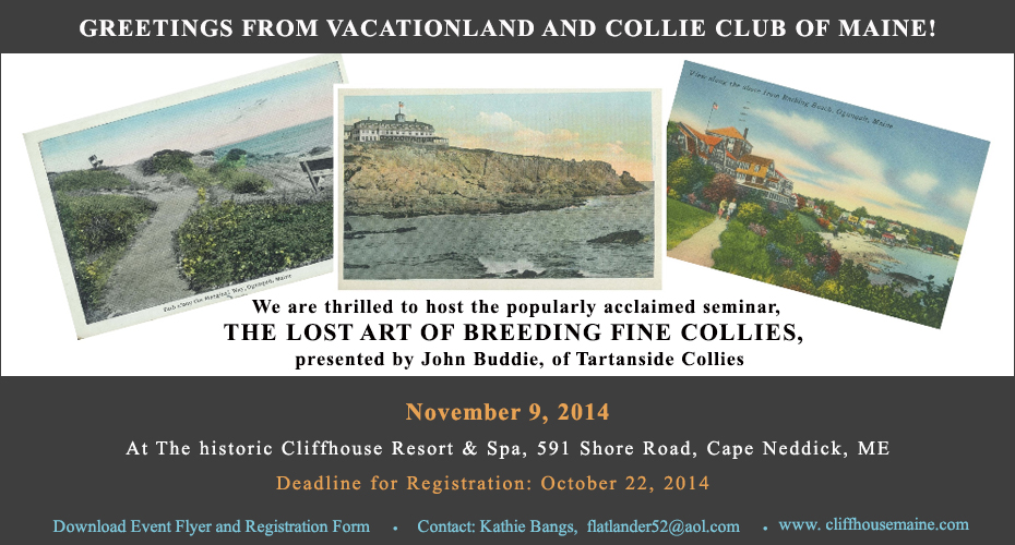 Collie Club of Maine -- 2014 Seminar -- The Lost Art Of Breeding Fine Collies by John Buddie, Tartanside Collies