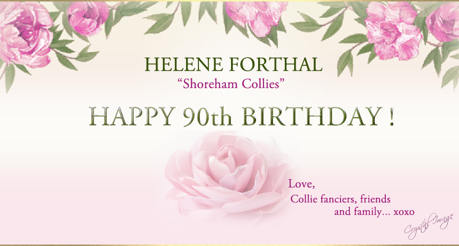 Helene Forthal -- Happy 90th Birthday!