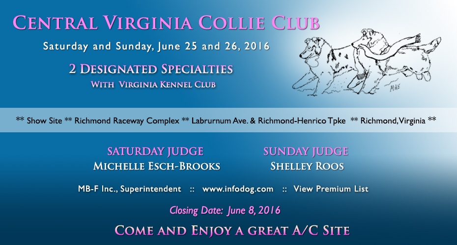 Central Virginia Collie Club -- 2016 Designated Specialty Shows 