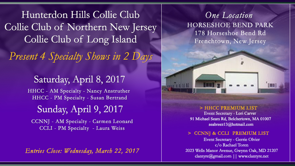 Hunterdon Hills Collie Club / Collie Club of Northern New Jersey / Collie Club of Long Island -- 2017 Specialty Shows