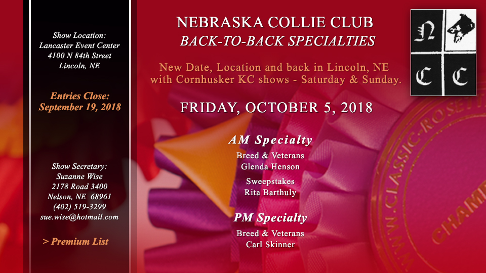 Nebraska Collie Club -- 2018 Specialty Shows