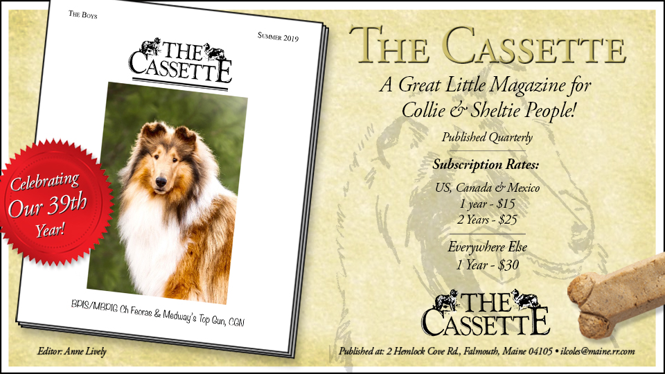 The Cassette -- A Great Little Magazine for Collie and Sheltie People