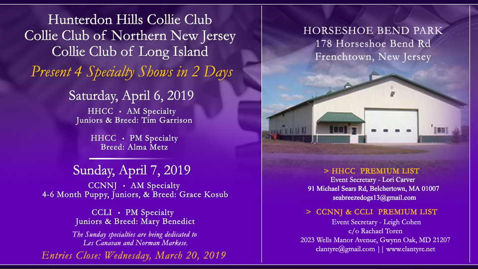 Hunterdon Hills Collie Club / Collie Club of Northern New Jersey / Collie Club of Long Island -- 2019 Specialty Shows