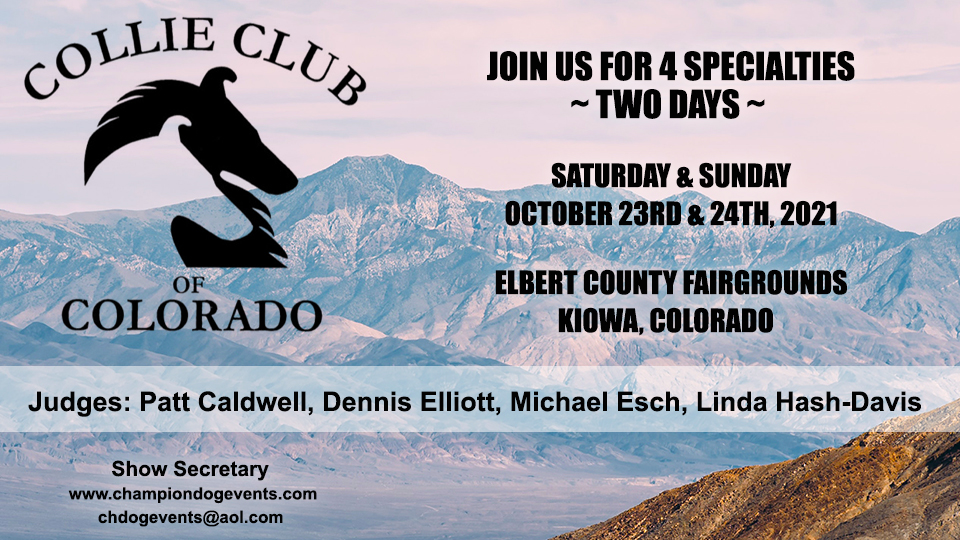 Collie Club of Colorado -- 2021 Specialty Shows