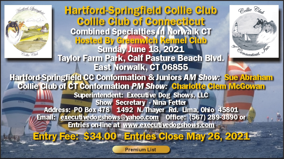 Hartford-Springfield Collie Club / Collie Club Of Connecticut -- 2021 Specialty Shows