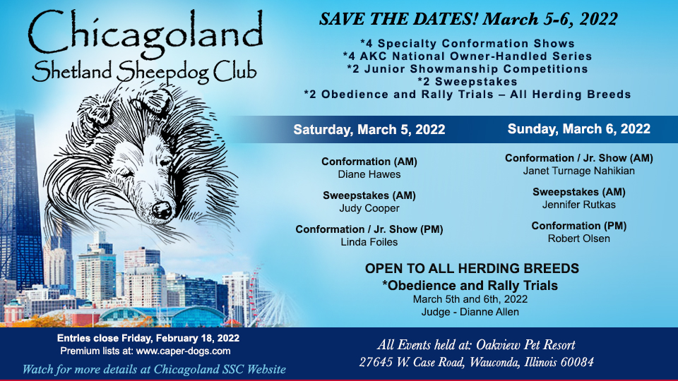 Chicagoland Shetland Sheepdog Club -- 2022 Specialty Shows and Herding Obedience and Rally Trials