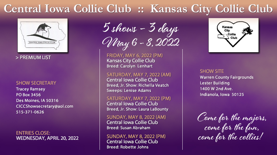 Central Iowa Collie Club / Kansas City Collie Club -- 2022 Specialty Shows