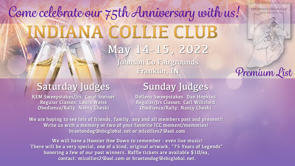 Indiana Collie Club -- 2022 Specialty Shows and Kem Memorial Sweepstakes