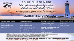 Collie Club of Maine -- 2022 Specialty Shows, Obedience and Rally Trials