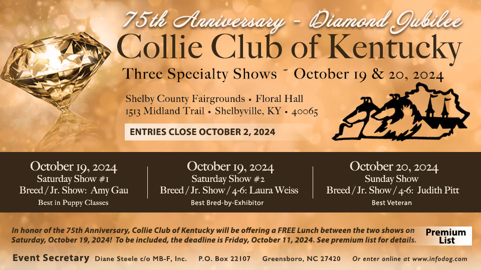 Collie Club of Kentucky -- 75th Anniversary - Diamond Jubillee Specialty Shows