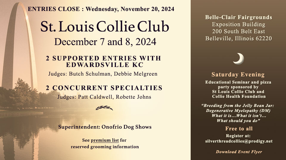 St. Louis Collie Club -- 2024 Specialty Shows and Educational Seminar