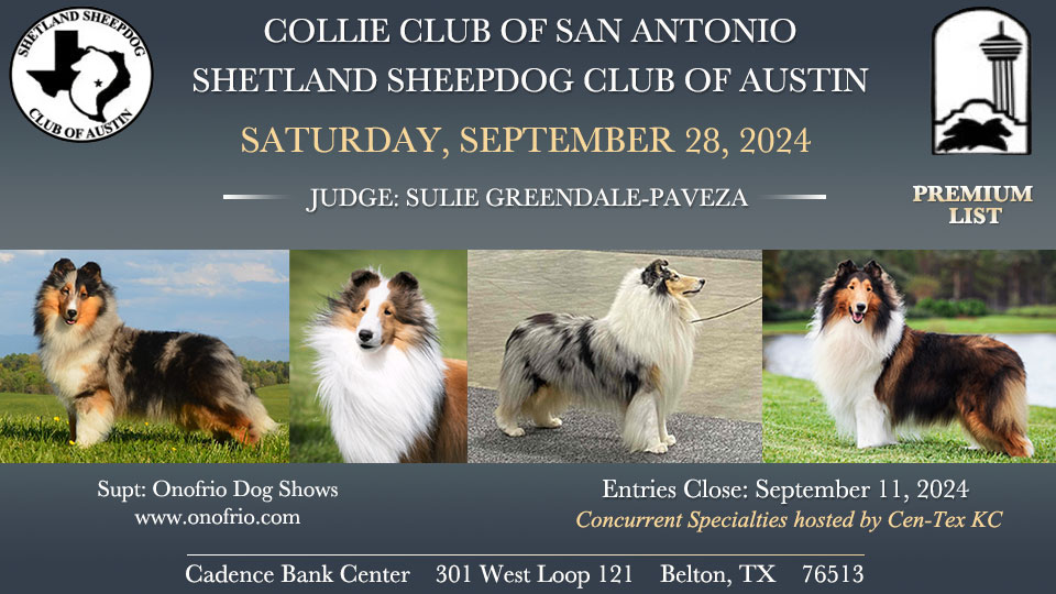 Collie Club of  San Antonio / Shetland Sheepdog Club of Austin -- 2024 Concurrent Specialties hosted by Cen-Tex KC