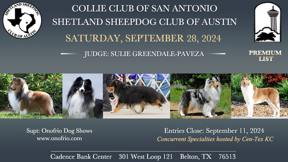 Collie Club of  San Antonio / Shetland Sheepdog Club of Austin -- 2024 Concurrent Specialties hosted by Cen-Tex KC