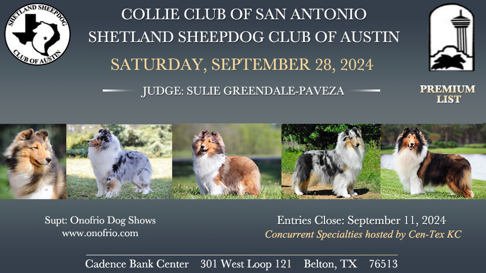 Collie Club of  San Antonio / Shetland Sheepdog Club of Austin -- 2024 Concurrent Specialties hosted by Cen-Tex KC