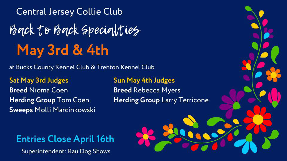 Central Jersey Collie Club -- 2025 Specialty Shows