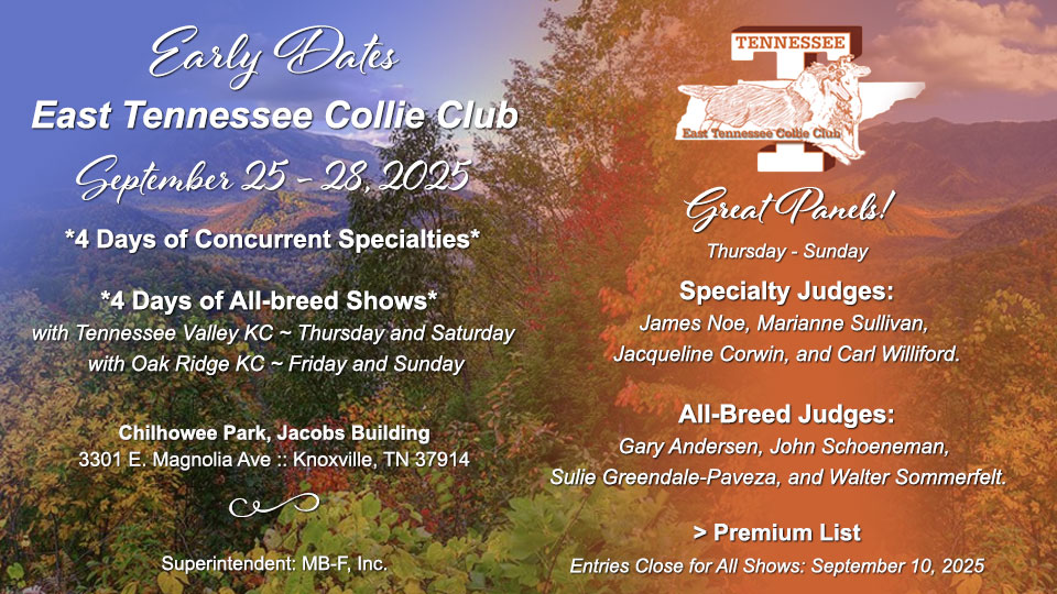East Tennessee Collie Club -- 2025 Specialty Shows